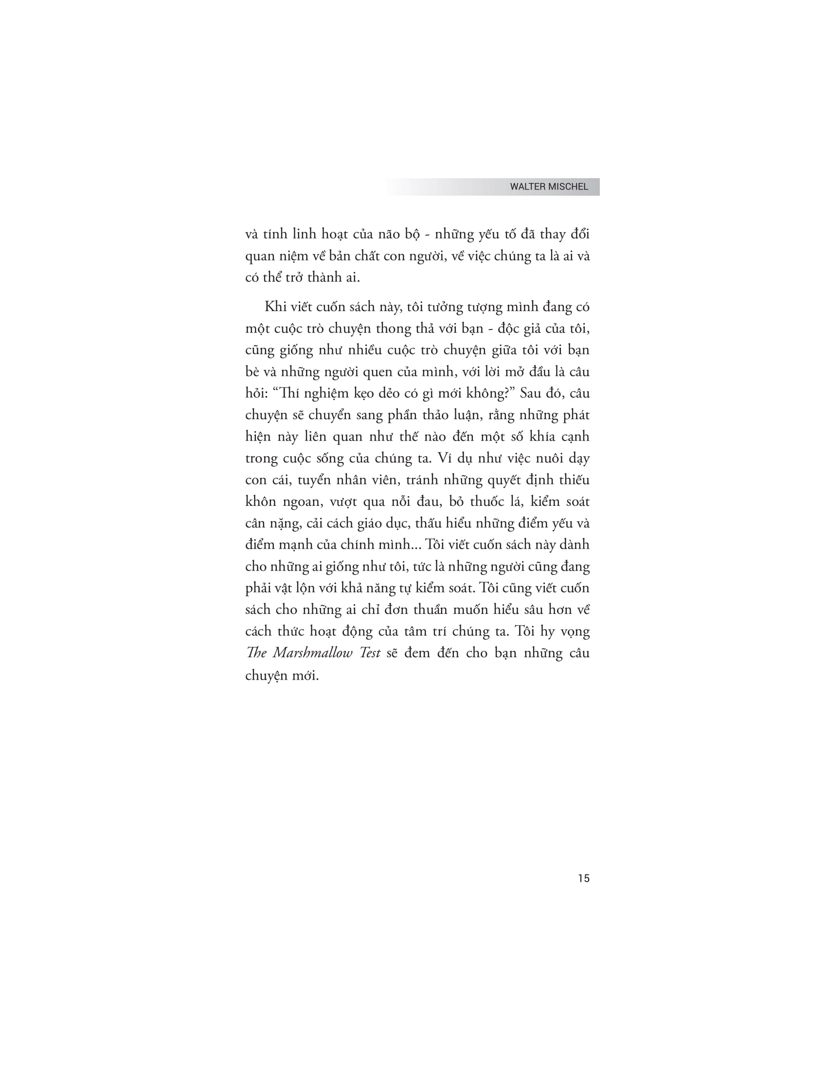the marshmallow test - hiệu ứng của sự cám dỗ và khai phá sức mạnh của ý chí tự chủ để kiểm soát bản năng