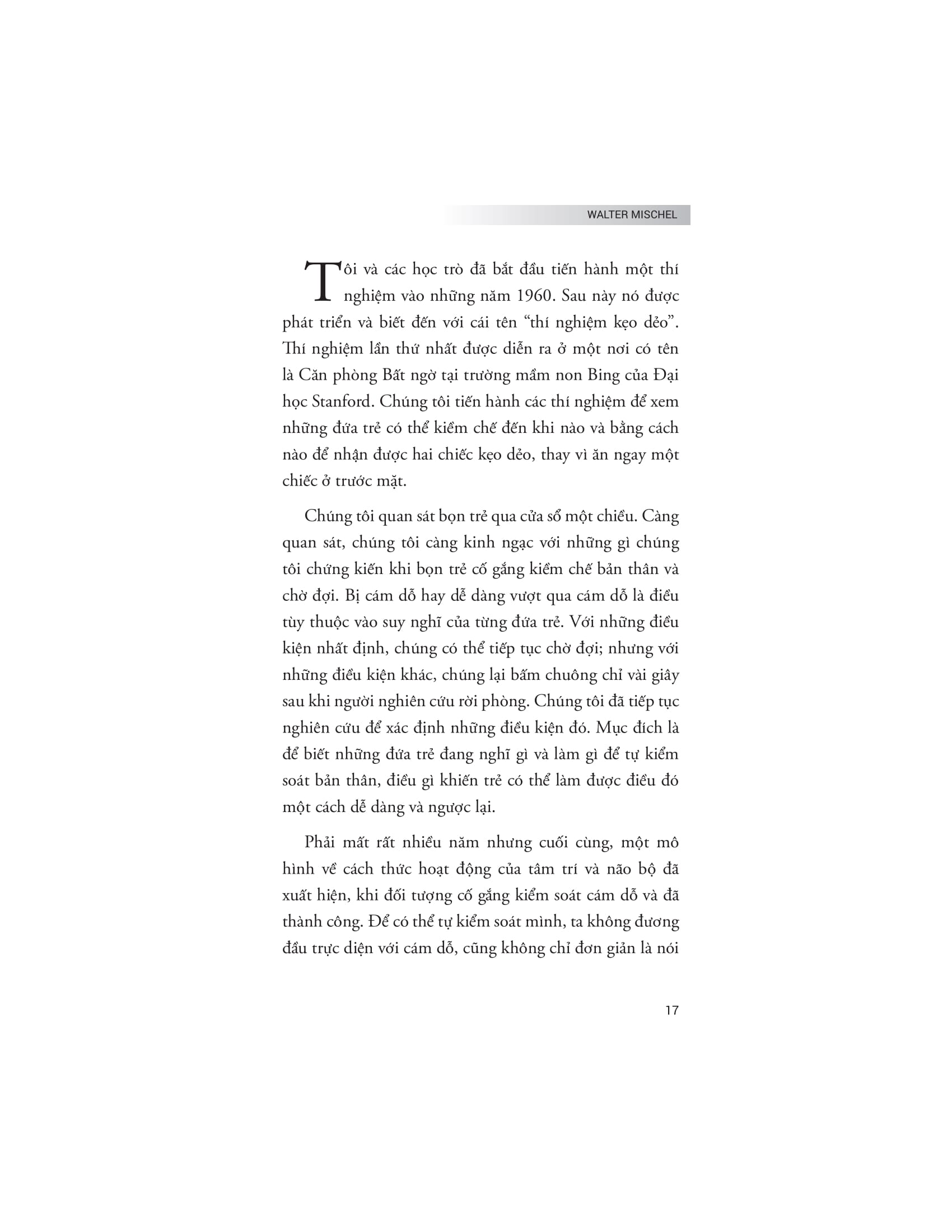 the marshmallow test - hiệu ứng của sự cám dỗ và khai phá sức mạnh của ý chí tự chủ để kiểm soát bản năng