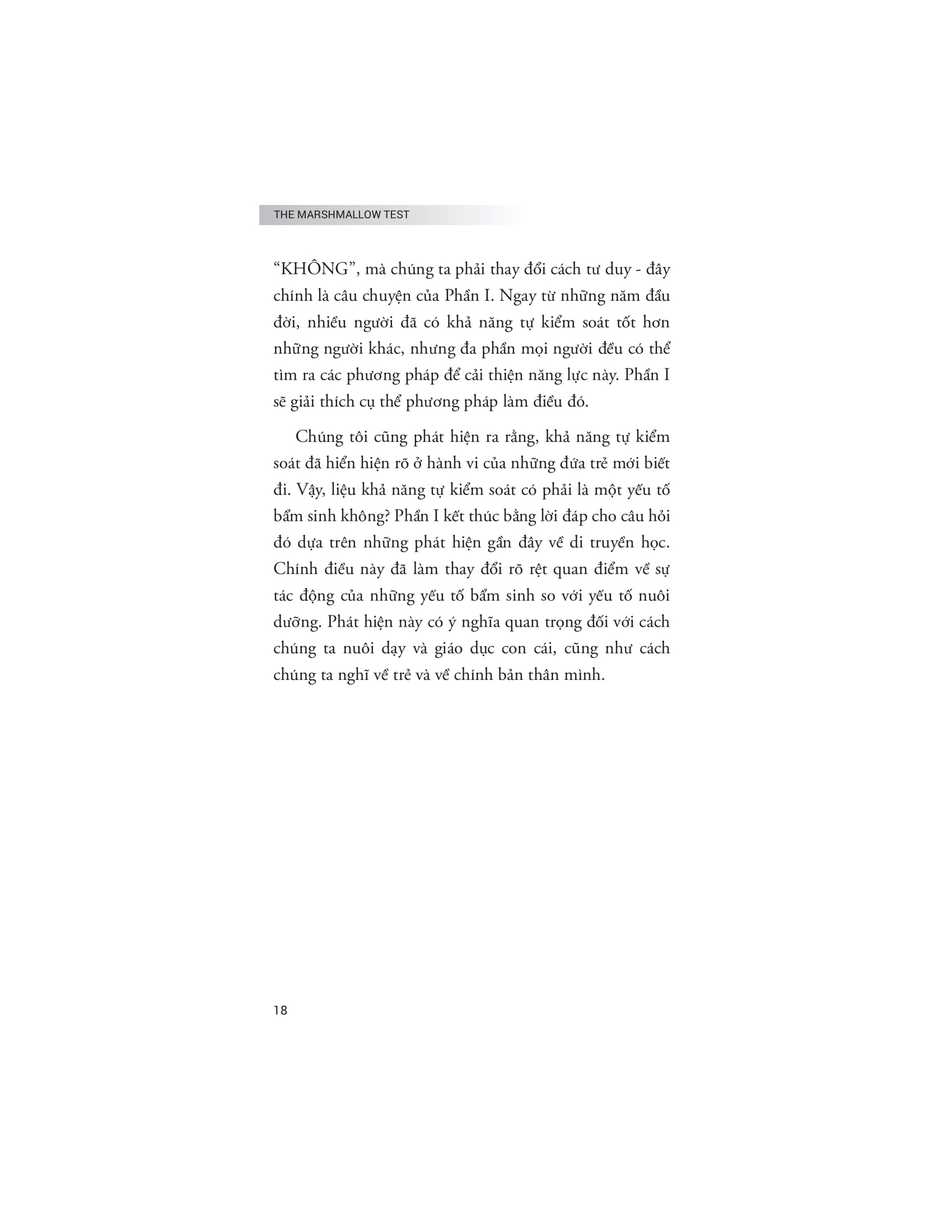 the marshmallow test - hiệu ứng của sự cám dỗ và khai phá sức mạnh của ý chí tự chủ để kiểm soát bản năng