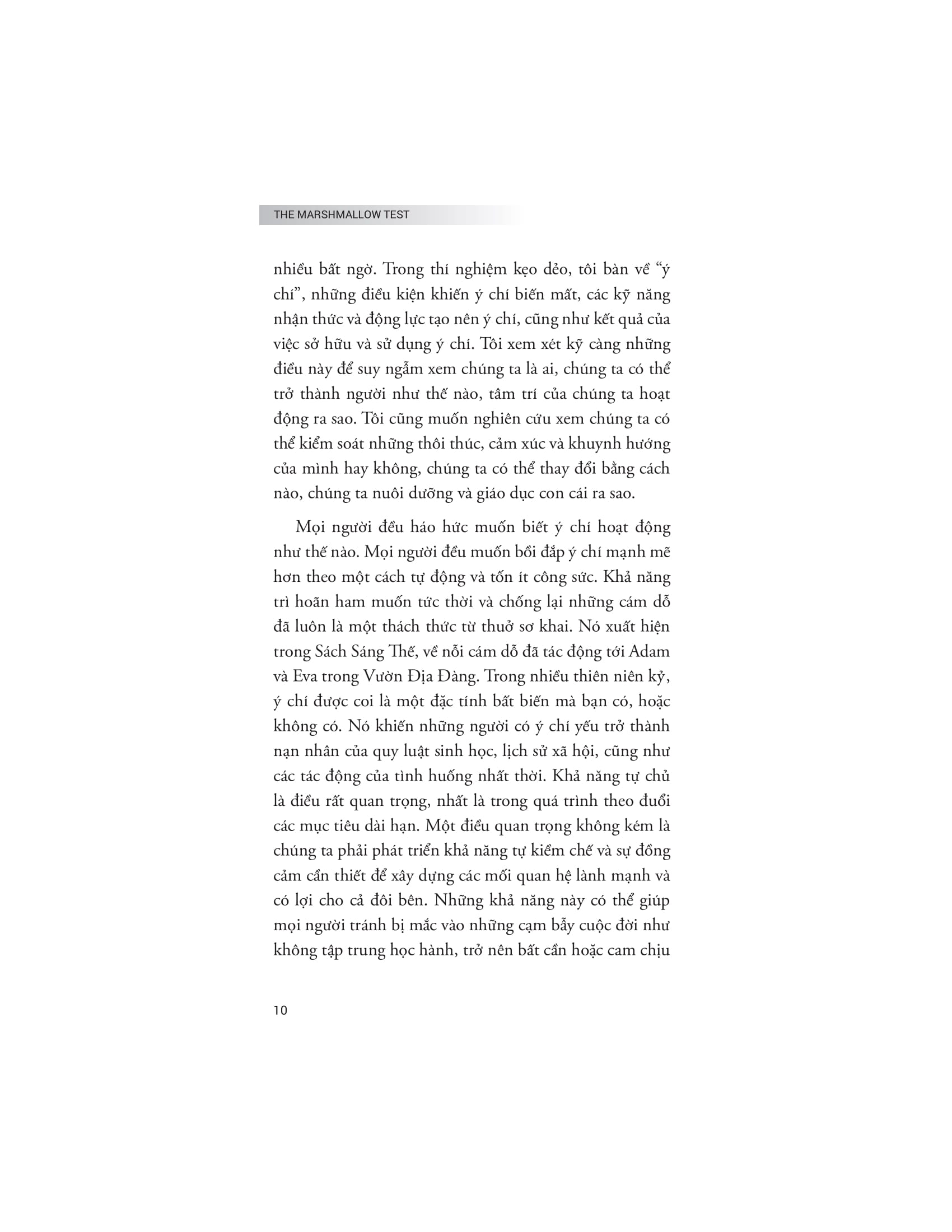 the marshmallow test - hiệu ứng của sự cám dỗ và khai phá sức mạnh của ý chí tự chủ để kiểm soát bản năng
