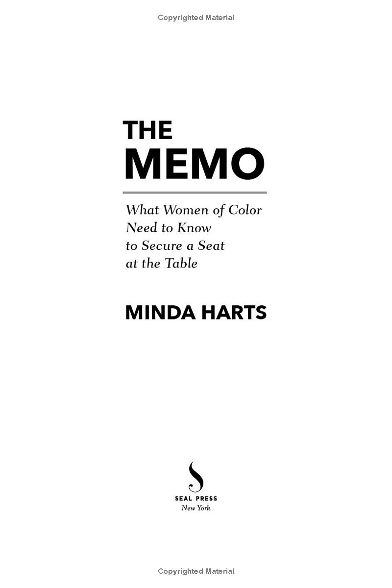 the memo : what women of color need to know to secure a seat at the table