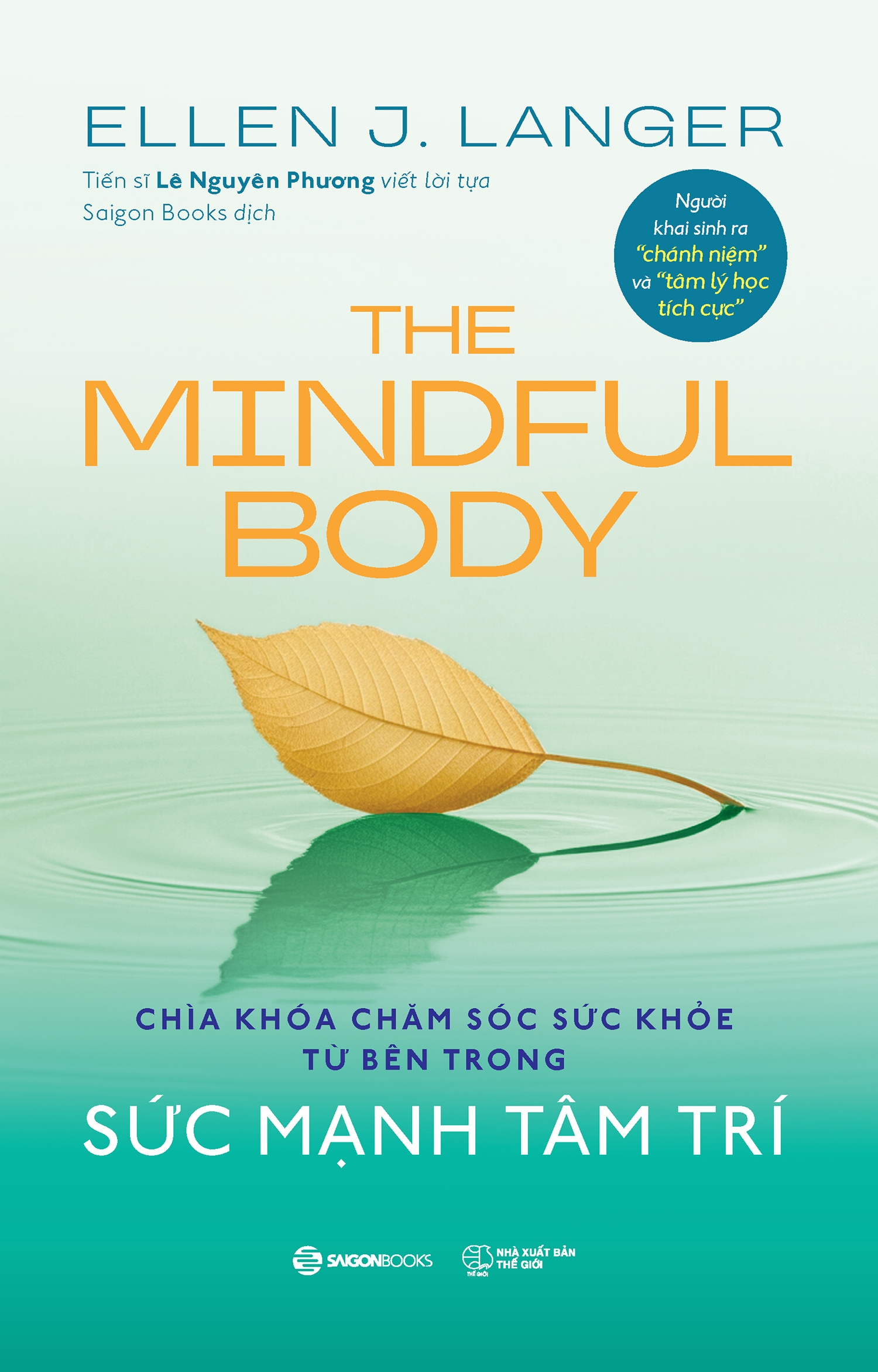 the mindful body - sức mạnh tâm trí - chìa khóa chăm sóc sức khỏe từ bên trong