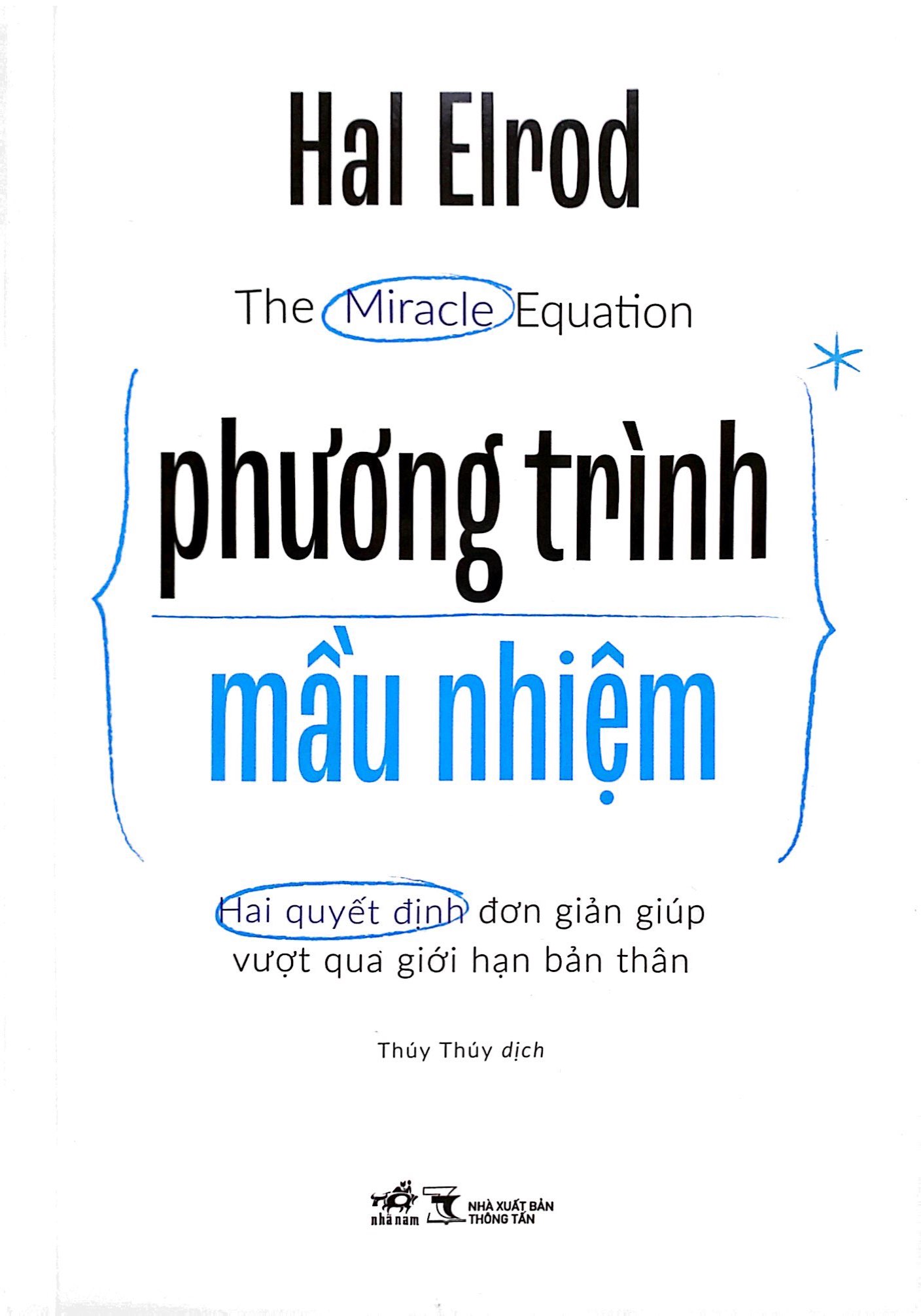 the miracle equation - phương trình mầu nhiệm