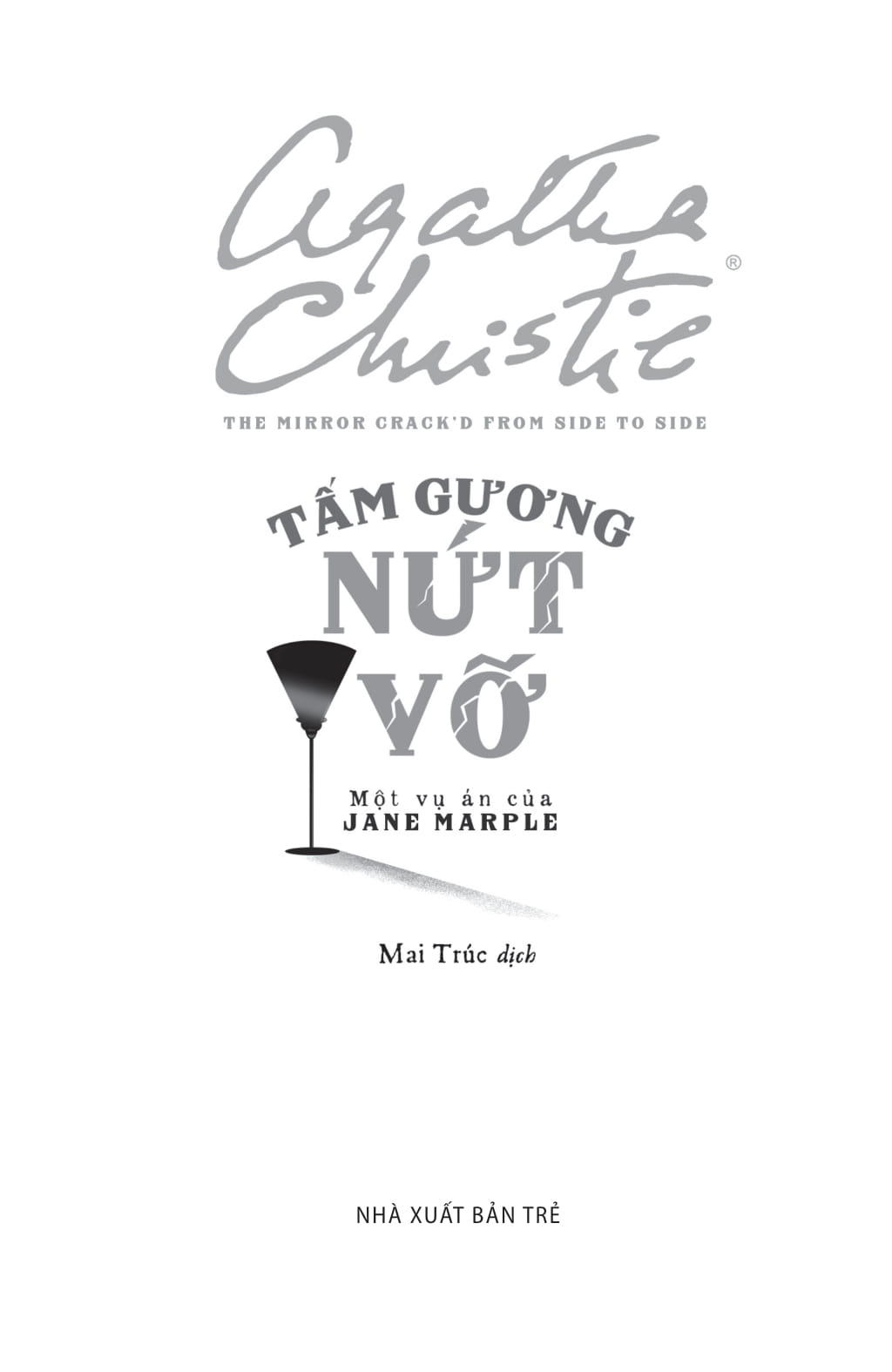 The Mirror Crack'D From Side To Side - Tam Guong Nut Vo - Mot Vu An Cua Jane Marple