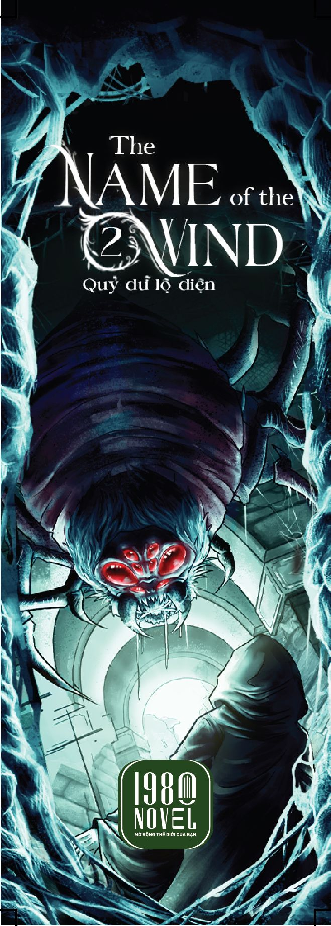 the name of the wind - tập 2 - quỷ dữ lộ diện