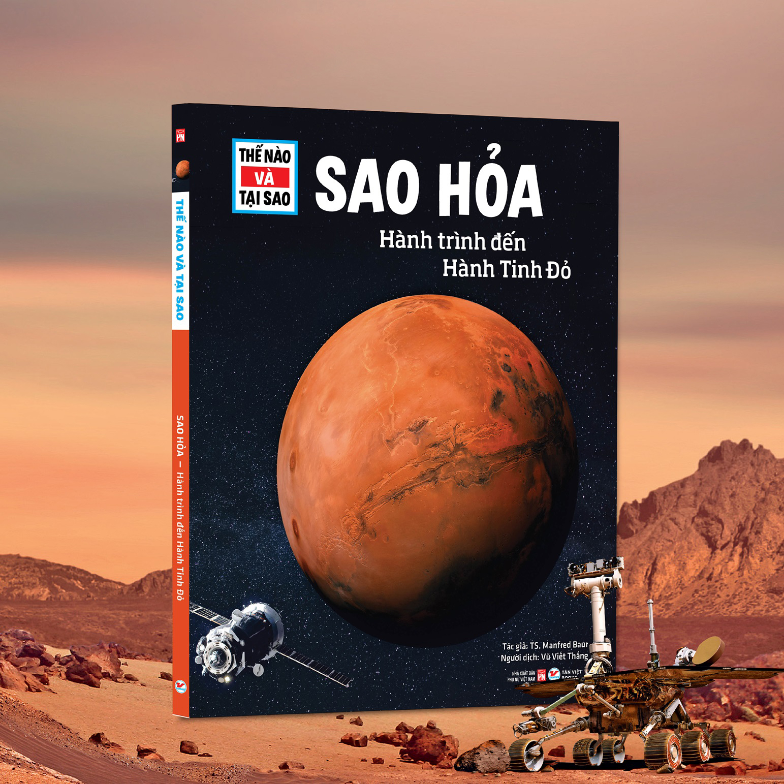 Thế Nào Và Tại Sao - Sao Hỏa - Hành Trình Đến Hành Tinh Đỏ