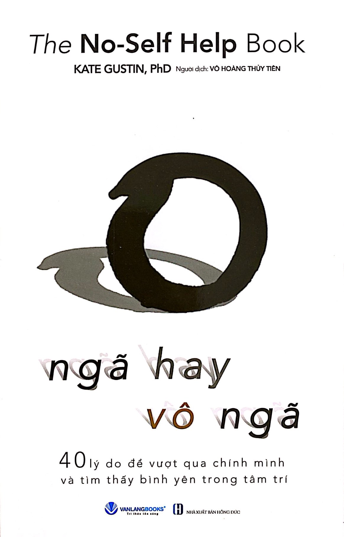 the no-self help book - ngã hay vô ngã