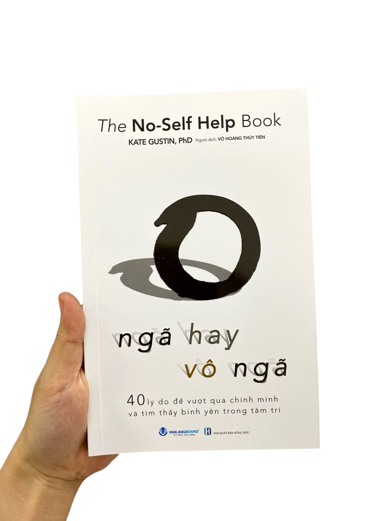 the no-self help book - ngã hay vô ngã