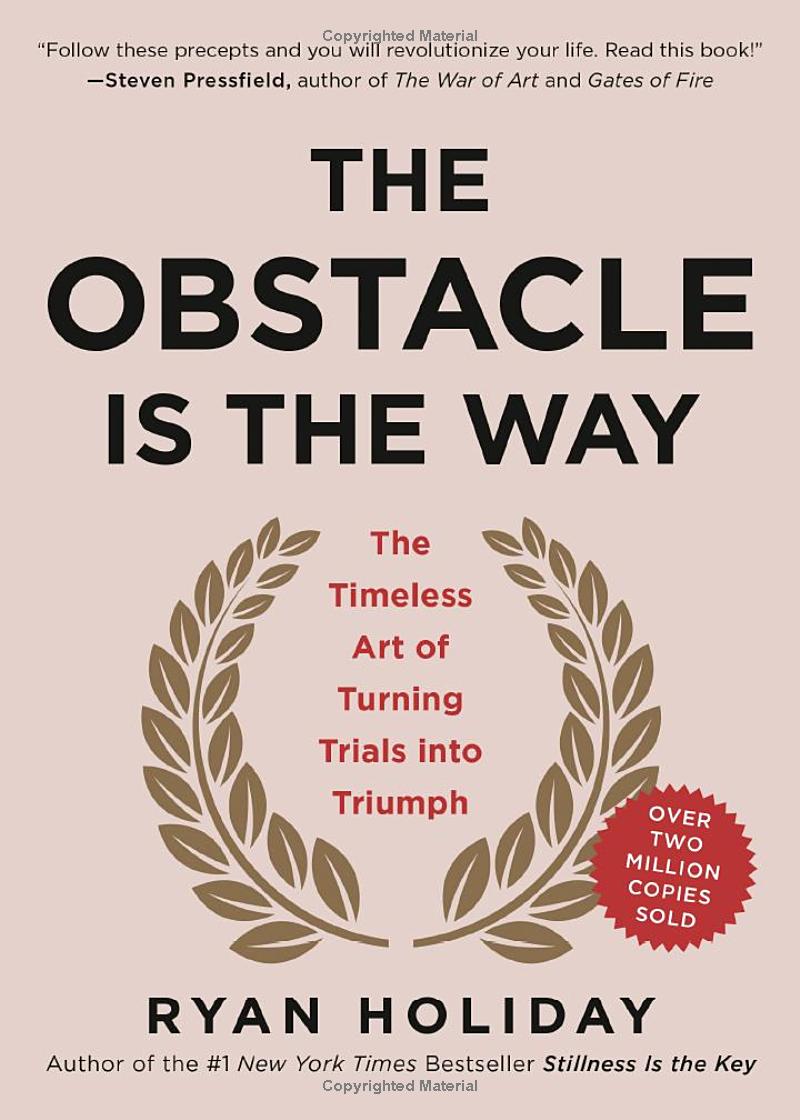 the obstacle is the way