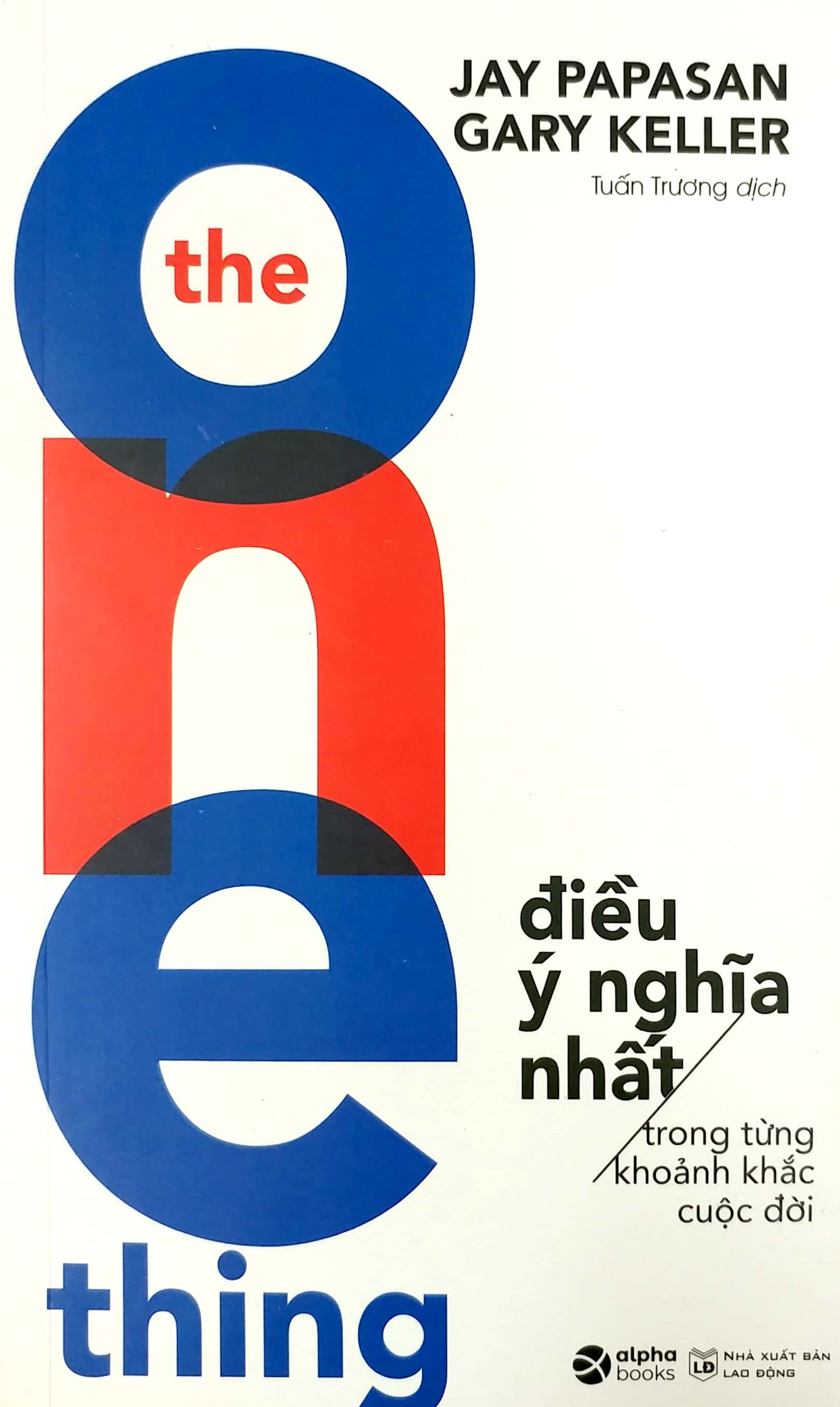 the one thing - điều ý nghĩa nhất