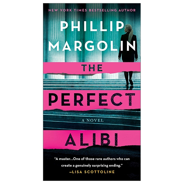 the perfect alibi: a novel (robin lockwood)