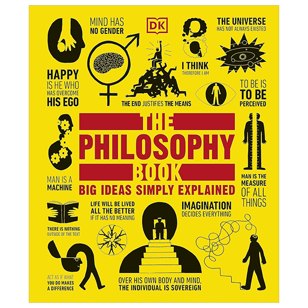 the philosophy book - big ideas simply explained