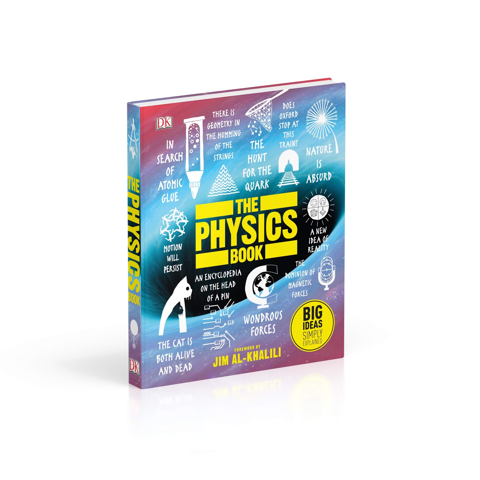 the physics book: big ideas simply explained