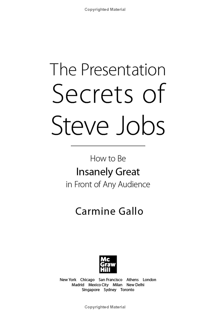 the presentation secrets of steve jobs: how to be insanely great in front of any audience