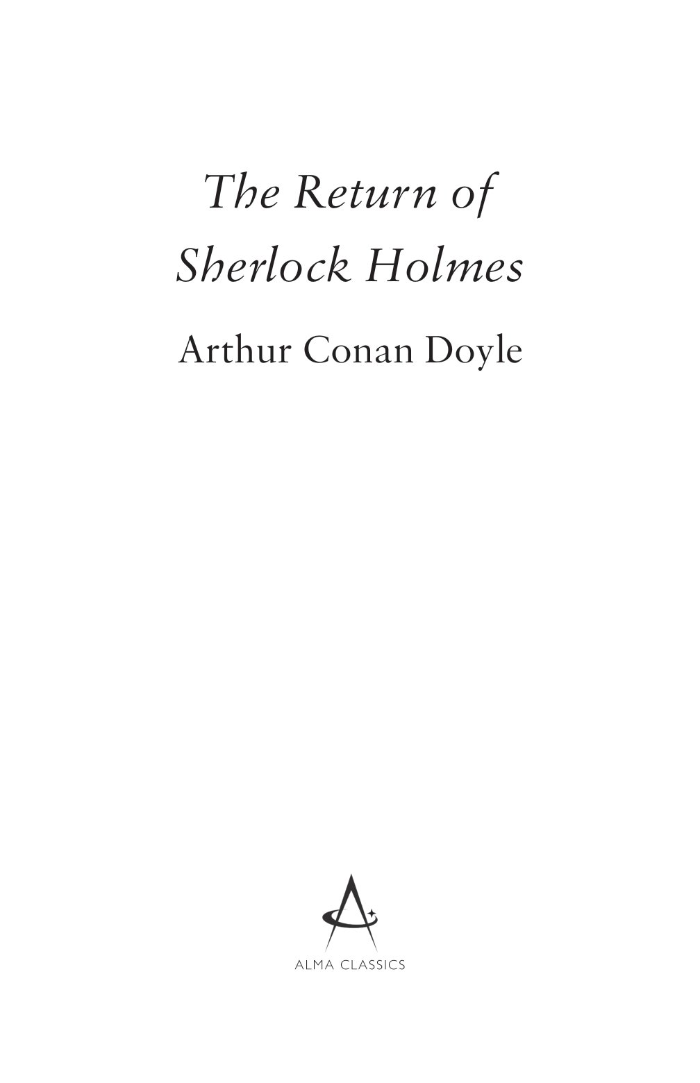 the return of sherlock holmes (alma junior classics)