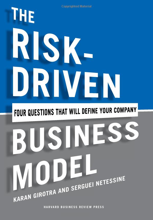 the risk-driven business model: four questions that will define your company