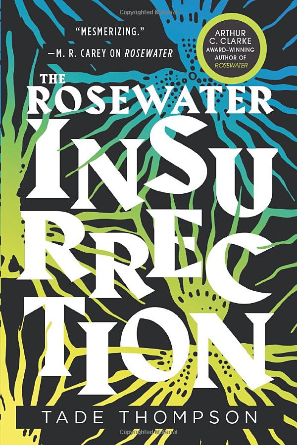 the rosewater insurrection (wormwood trilogy)