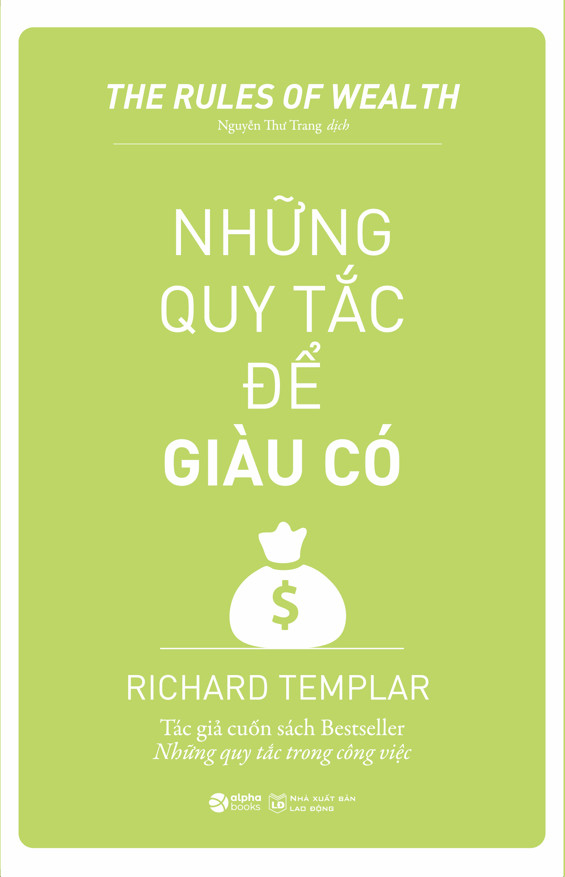 the rules of wealth - những quy tắc để giàu có (tái bản 2023)