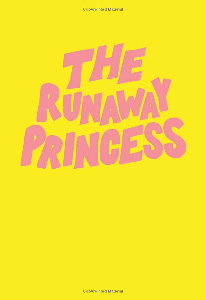 the runaway princess: a graphic novel