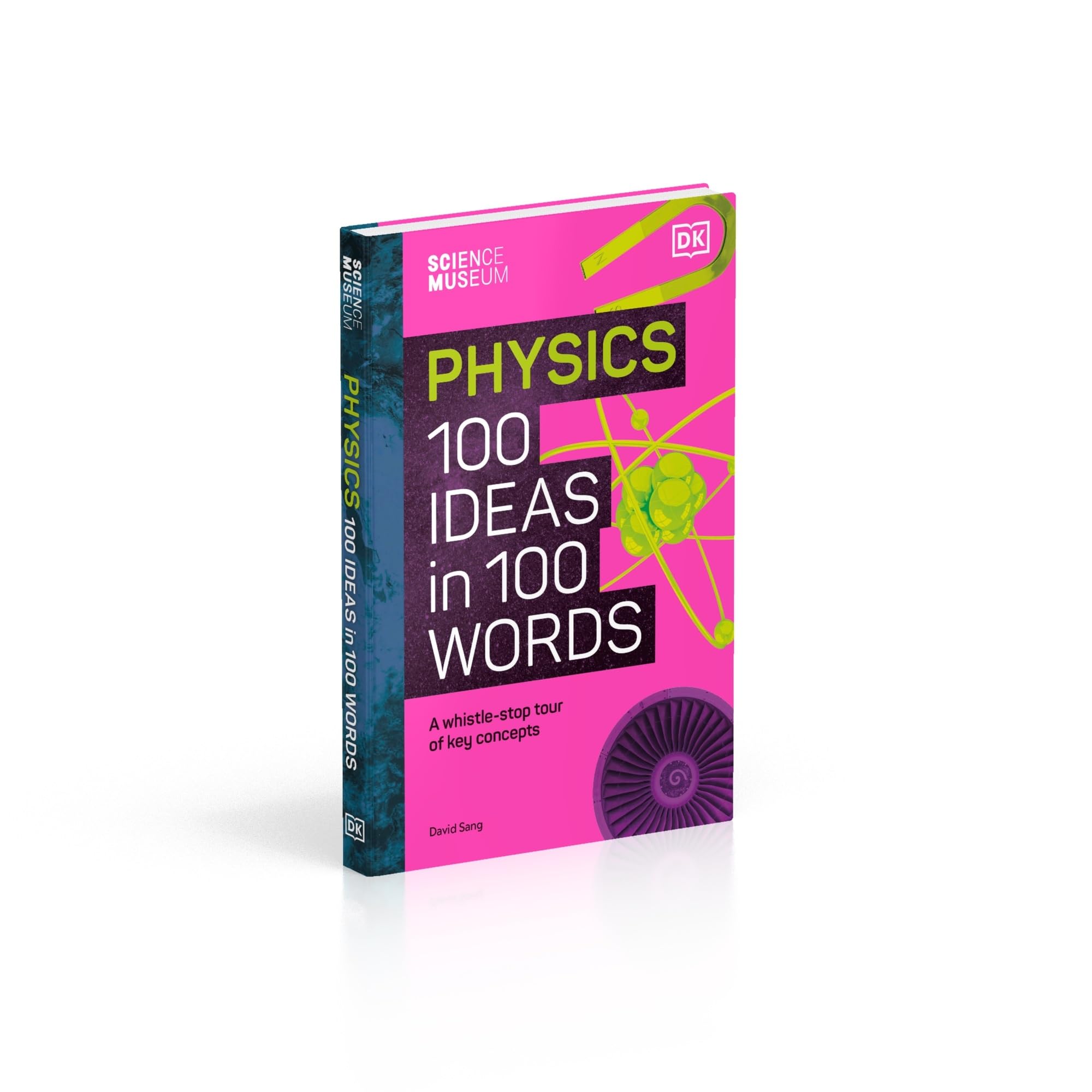 the science museum 100 physics ideas in 100 words