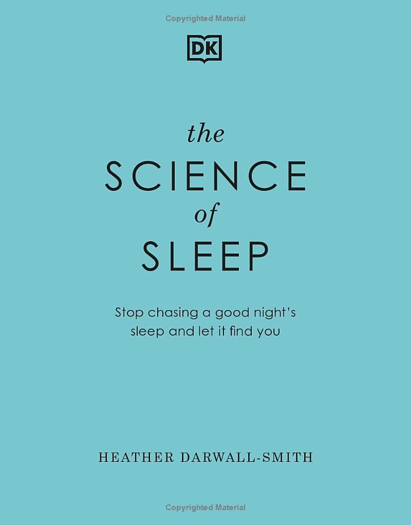 the science of sleep: stop chasing a good nightℹs sleep and let it find you