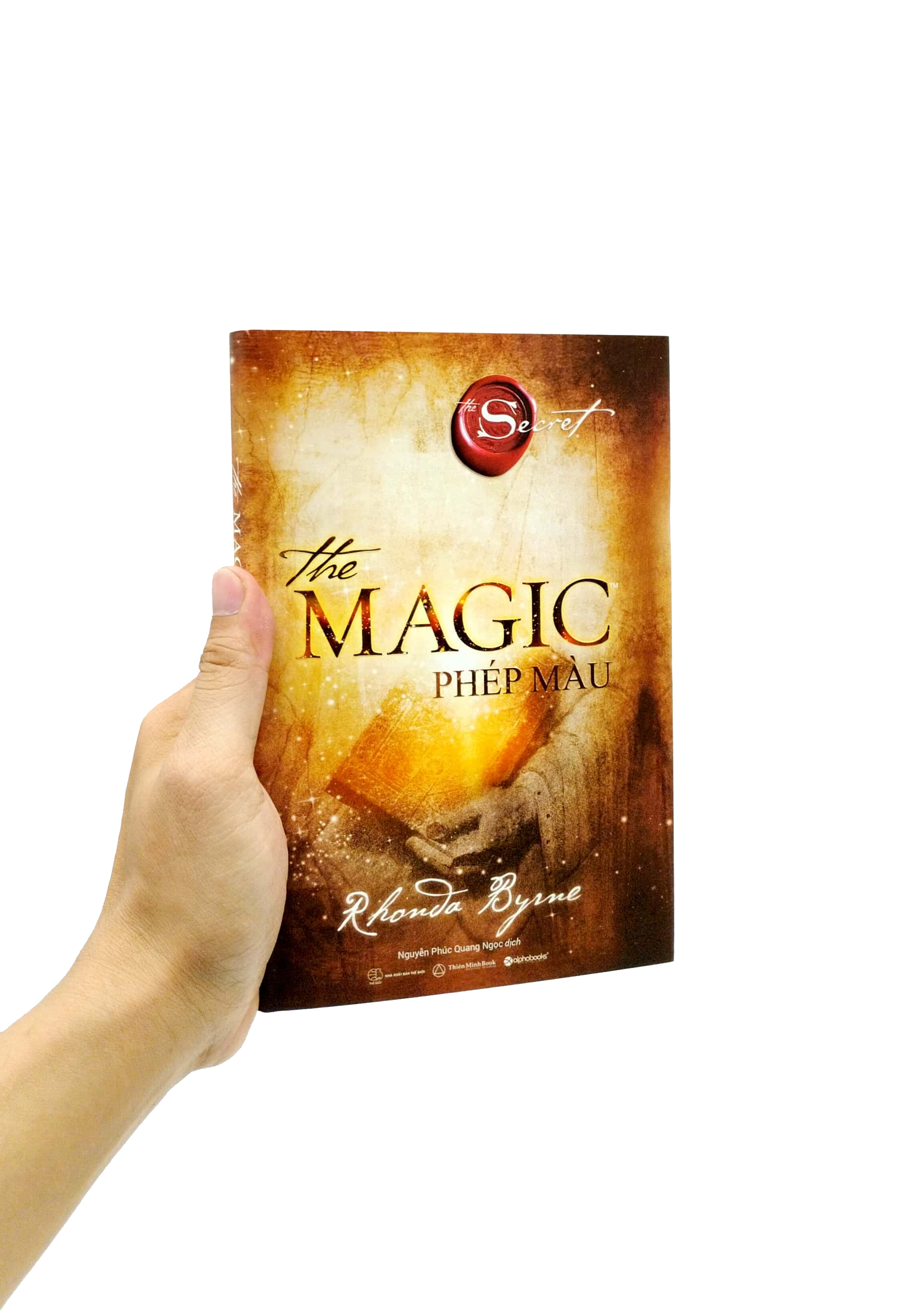the secret - the magic - phép màu - bìa cứng (tái bản 2023)