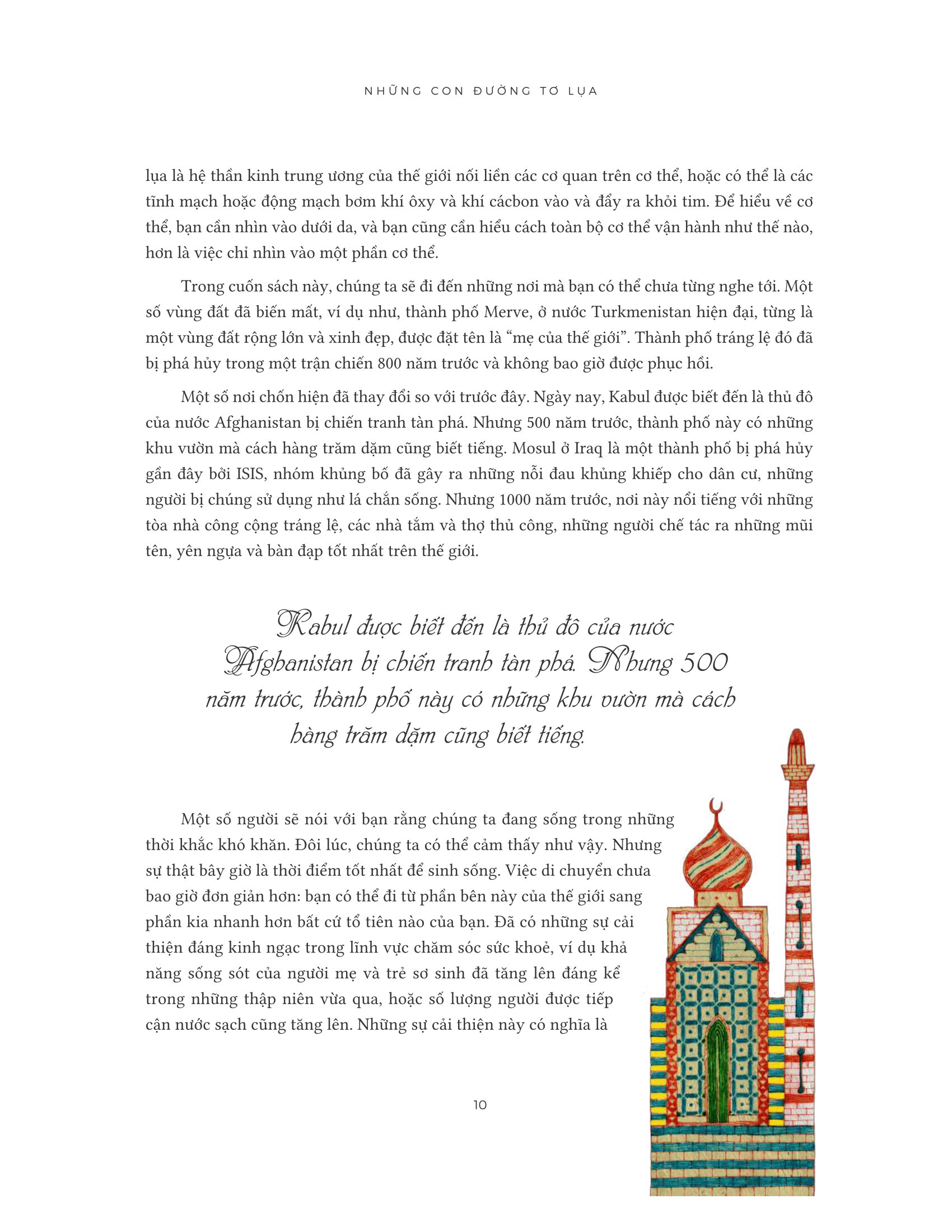 the silk roads - những con đường tơ lụa và những trang sử phi thường tạo nên thế giới