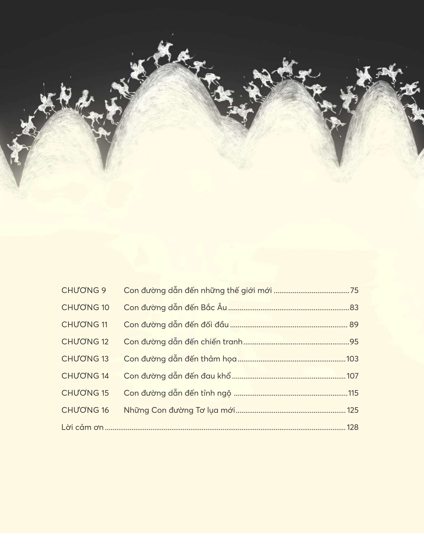 the silk roads - những con đường tơ lụa và những trang sử phi thường tạo nên thế giới