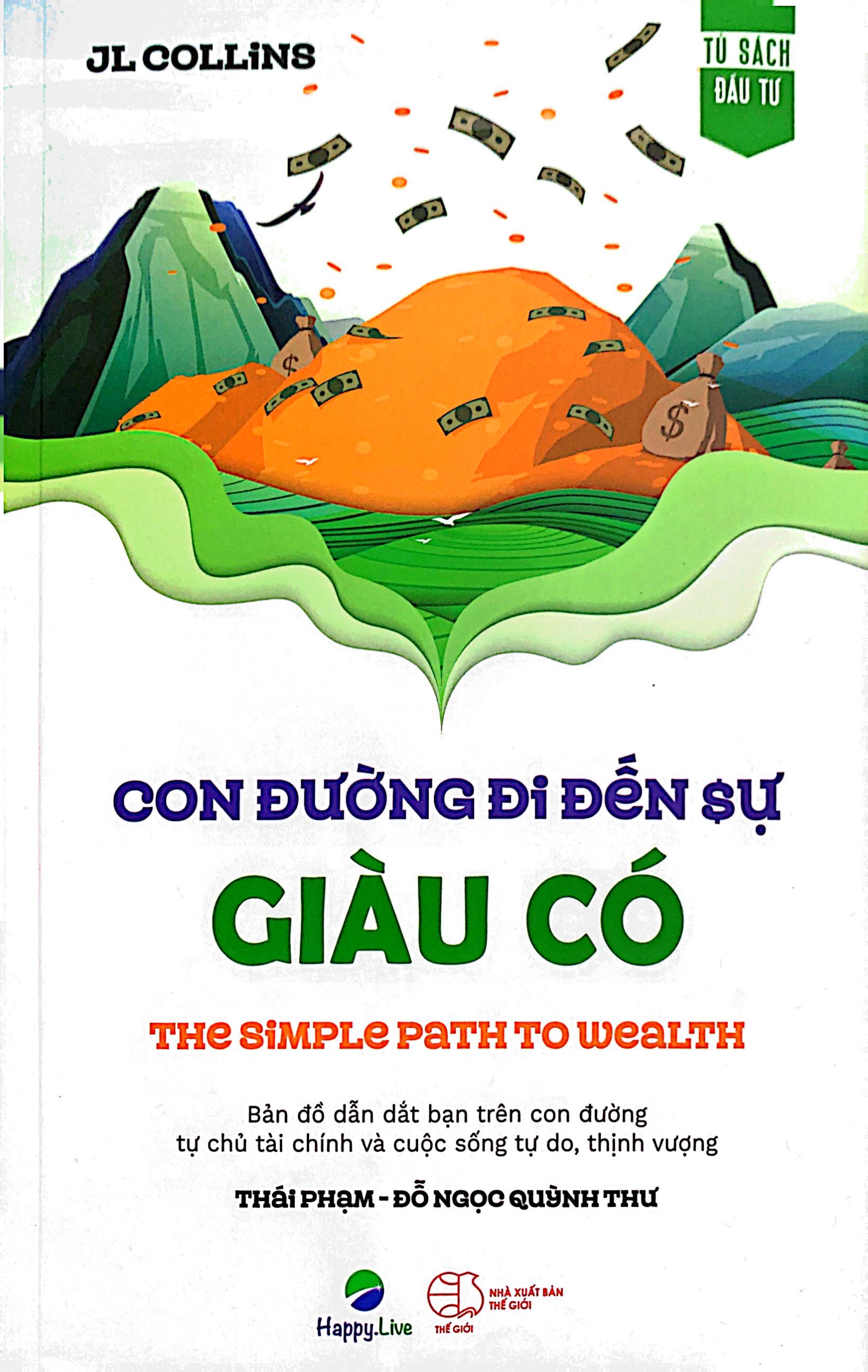 the simple path to wealth - con đường đi đến sự giàu có