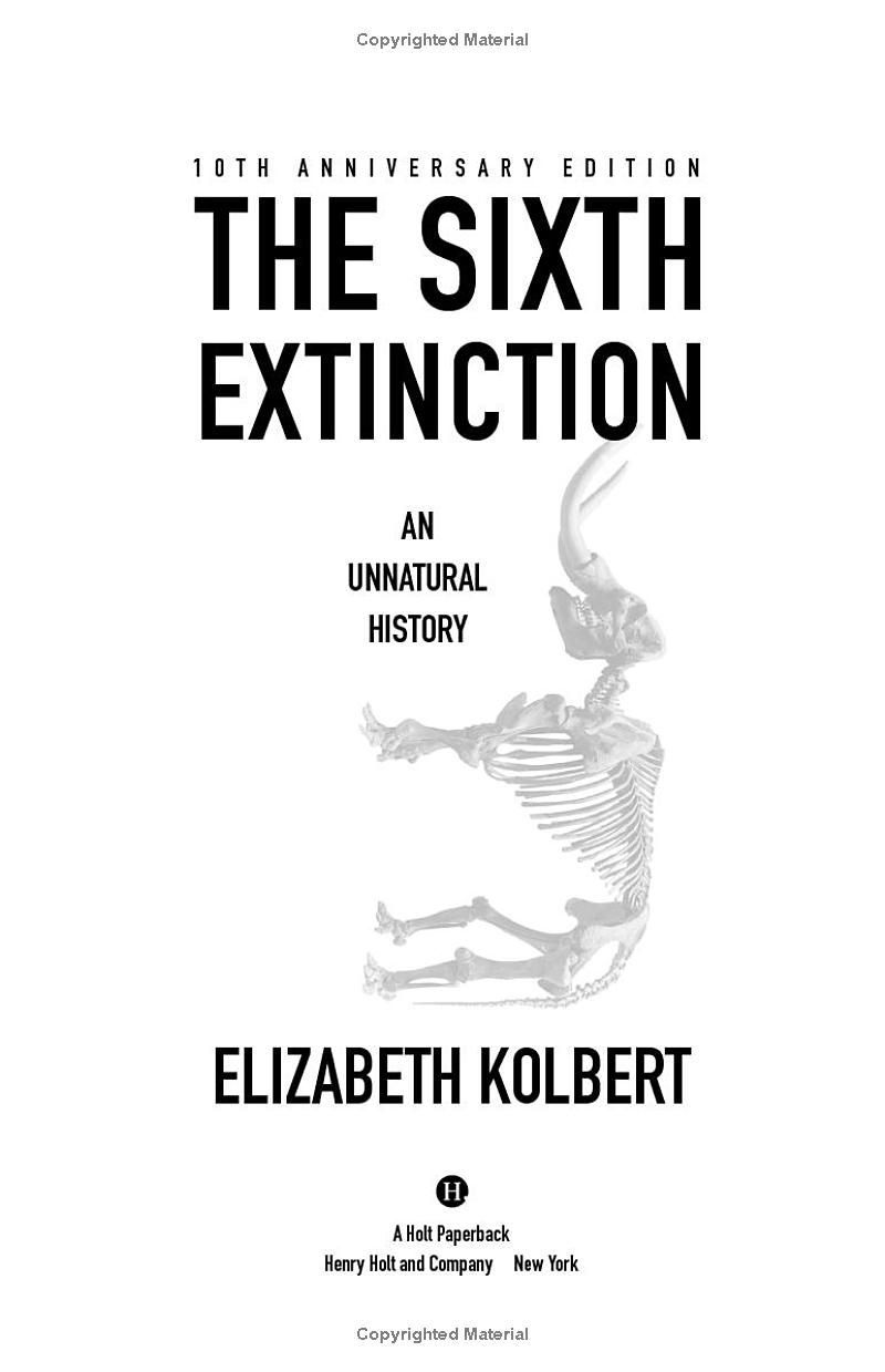 the sixth extinction (10th anniversary edition)