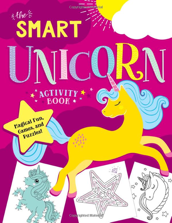 the smart unicorn activity book: magical fun, games, and puzzles!