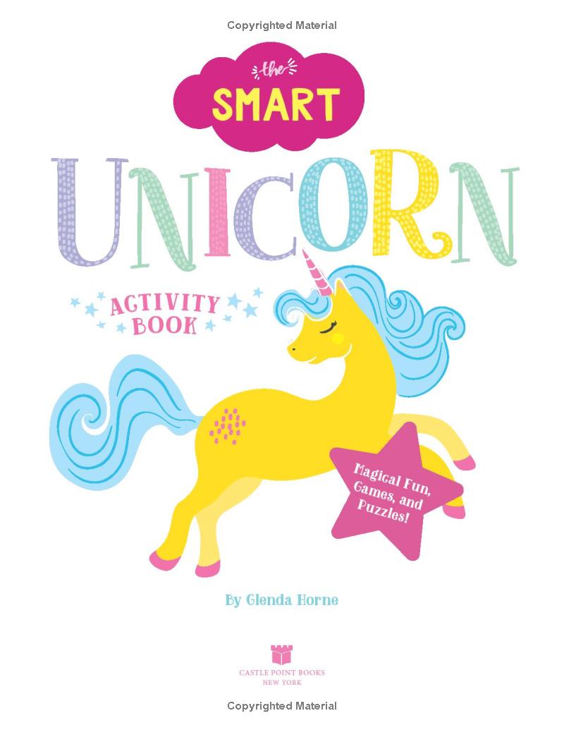 the smart unicorn activity book: magical fun, games, and puzzles!