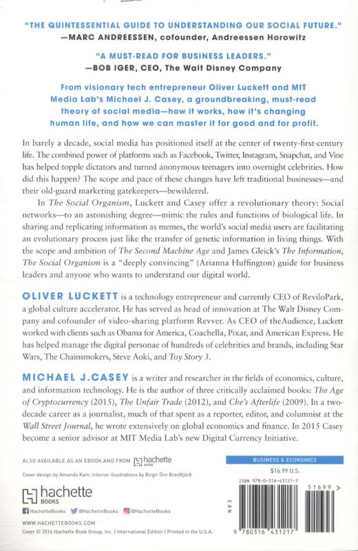 the social organism: a radical understanding of social media to transform your business and life