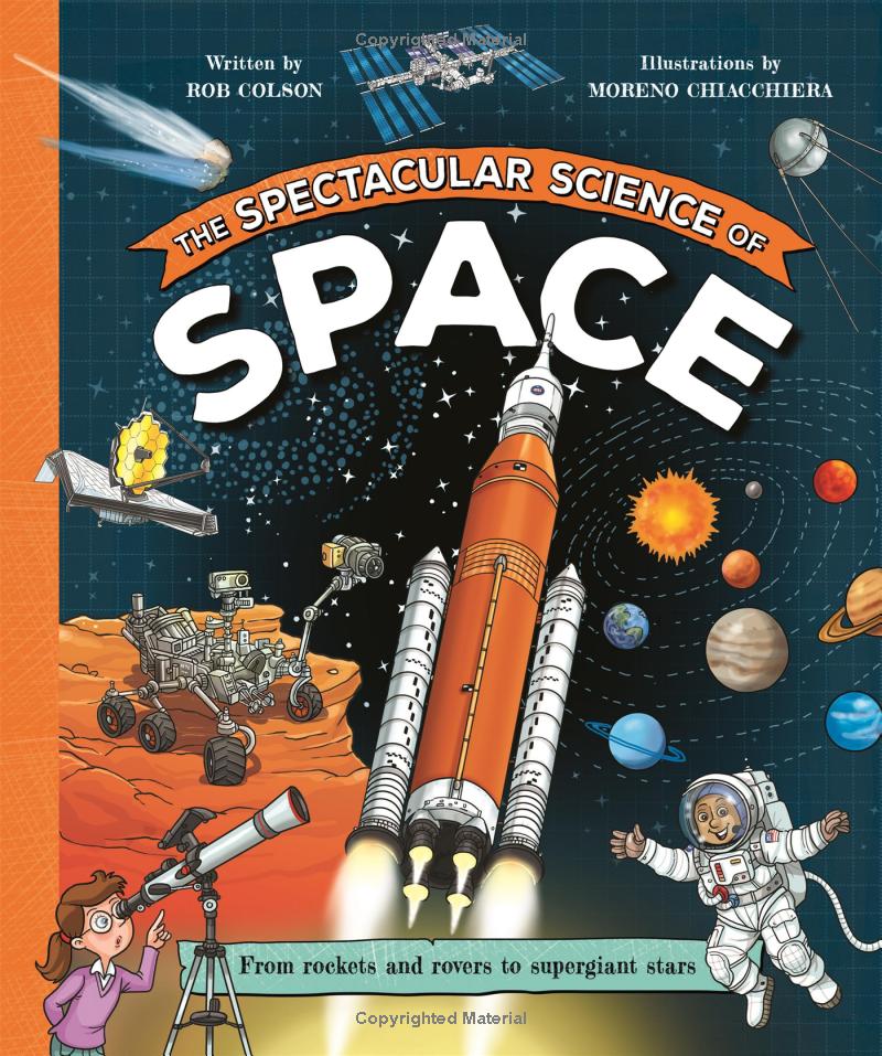 the spectacular science of space