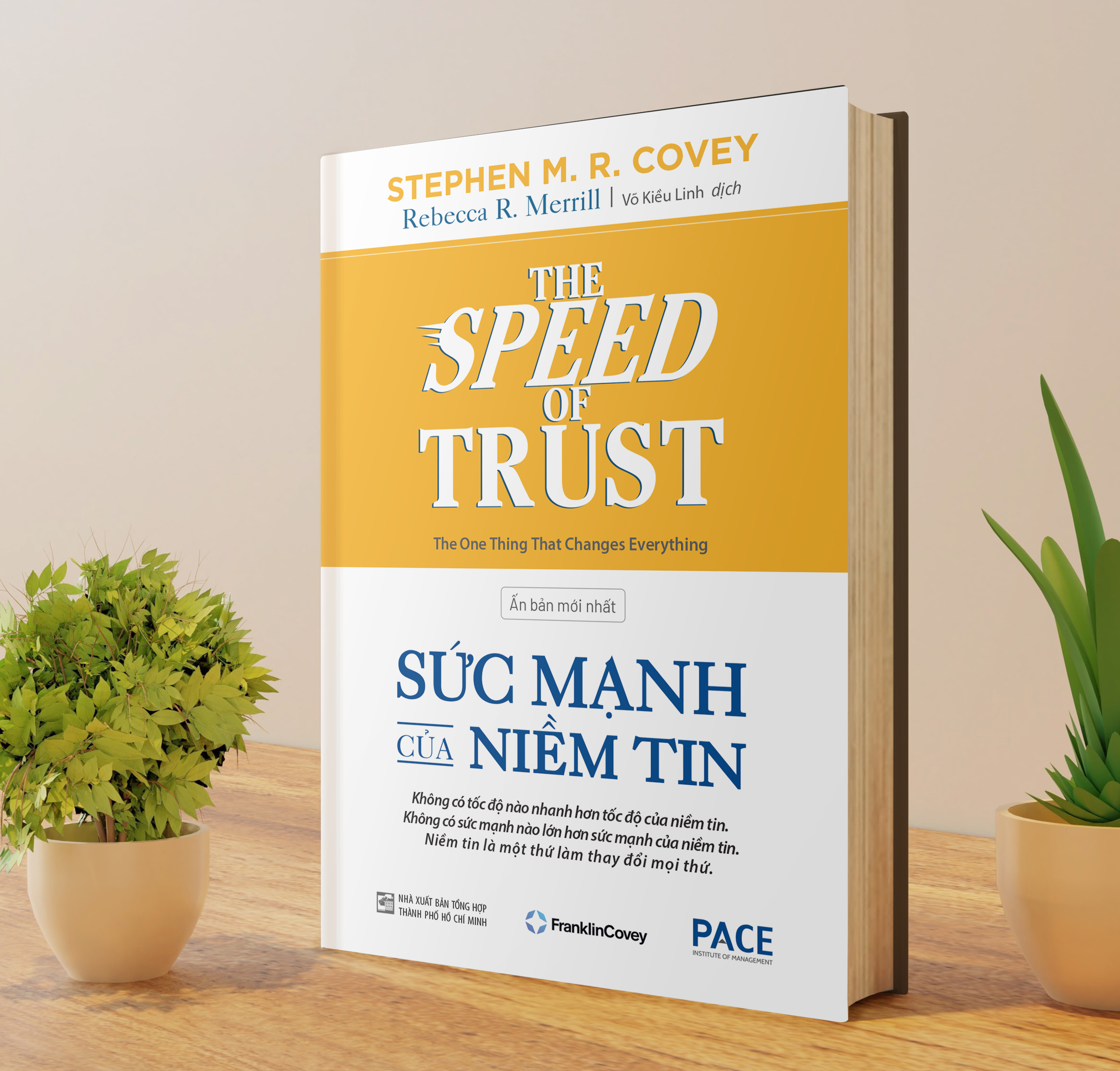 the speed of trust - sức mạnh của niềm tin