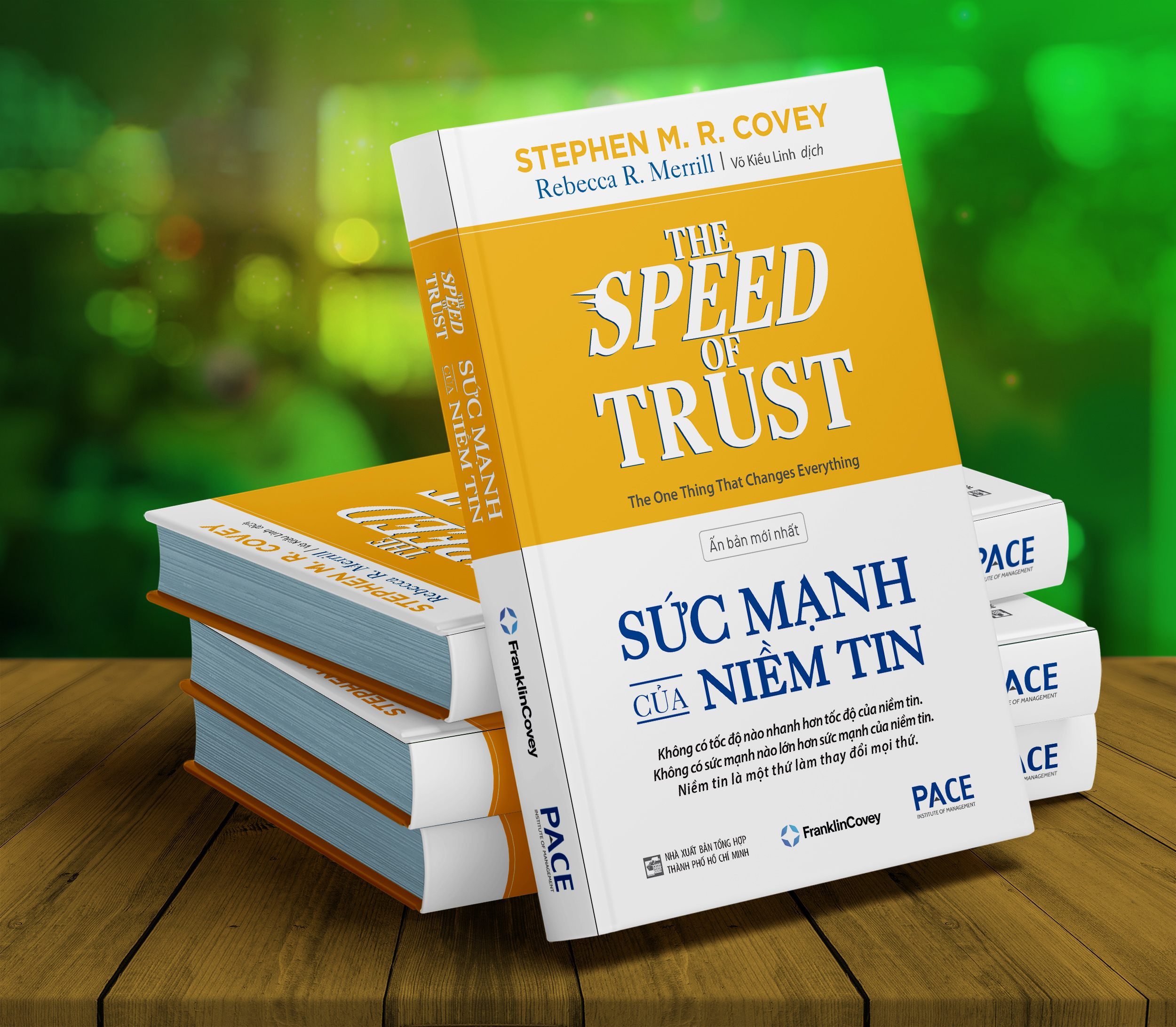 the speed of trust - sức mạnh của niềm tin