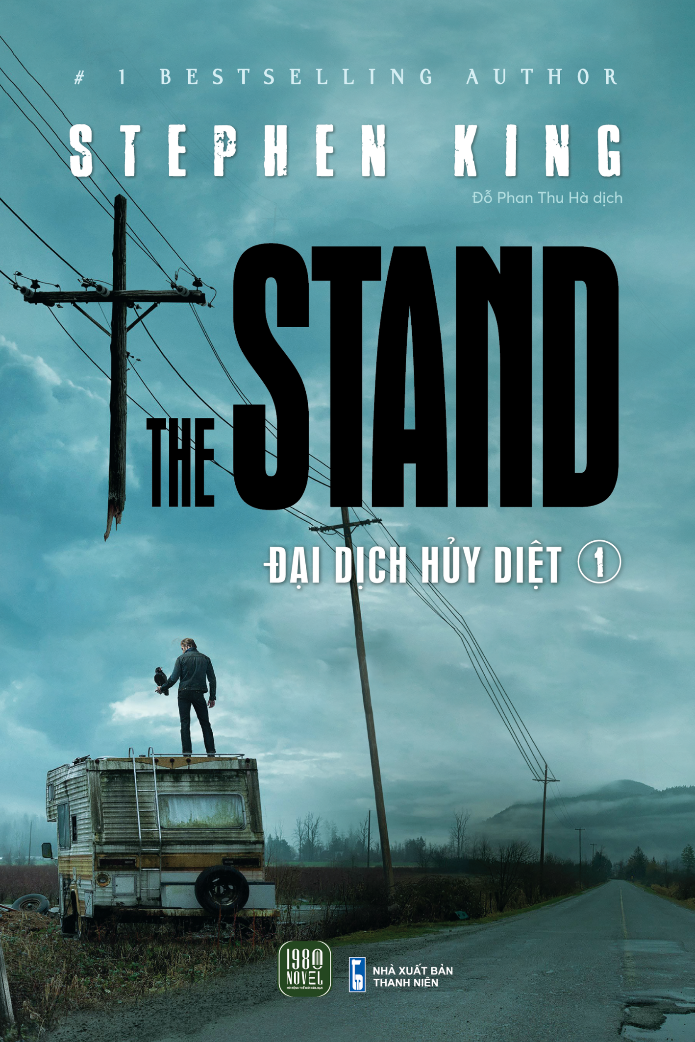 the stand - đại dịch hủy diệt - tập 1