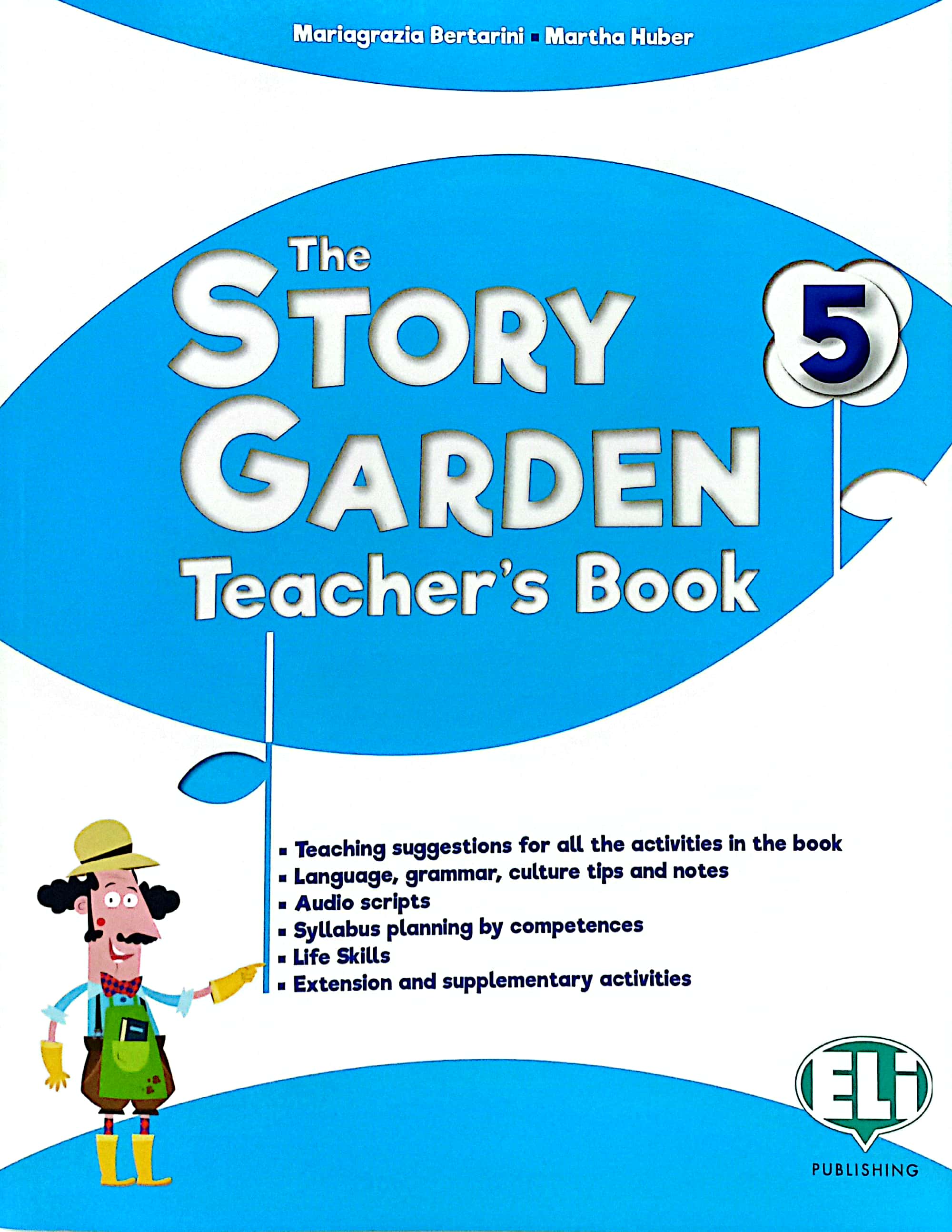 the story garden - teacherℹs book 5 with digital code