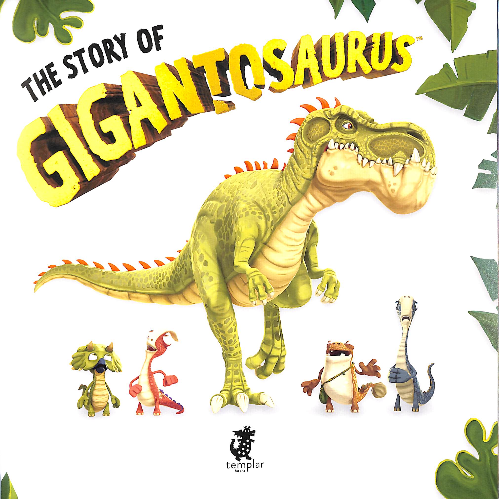 the story of gigantosaurus