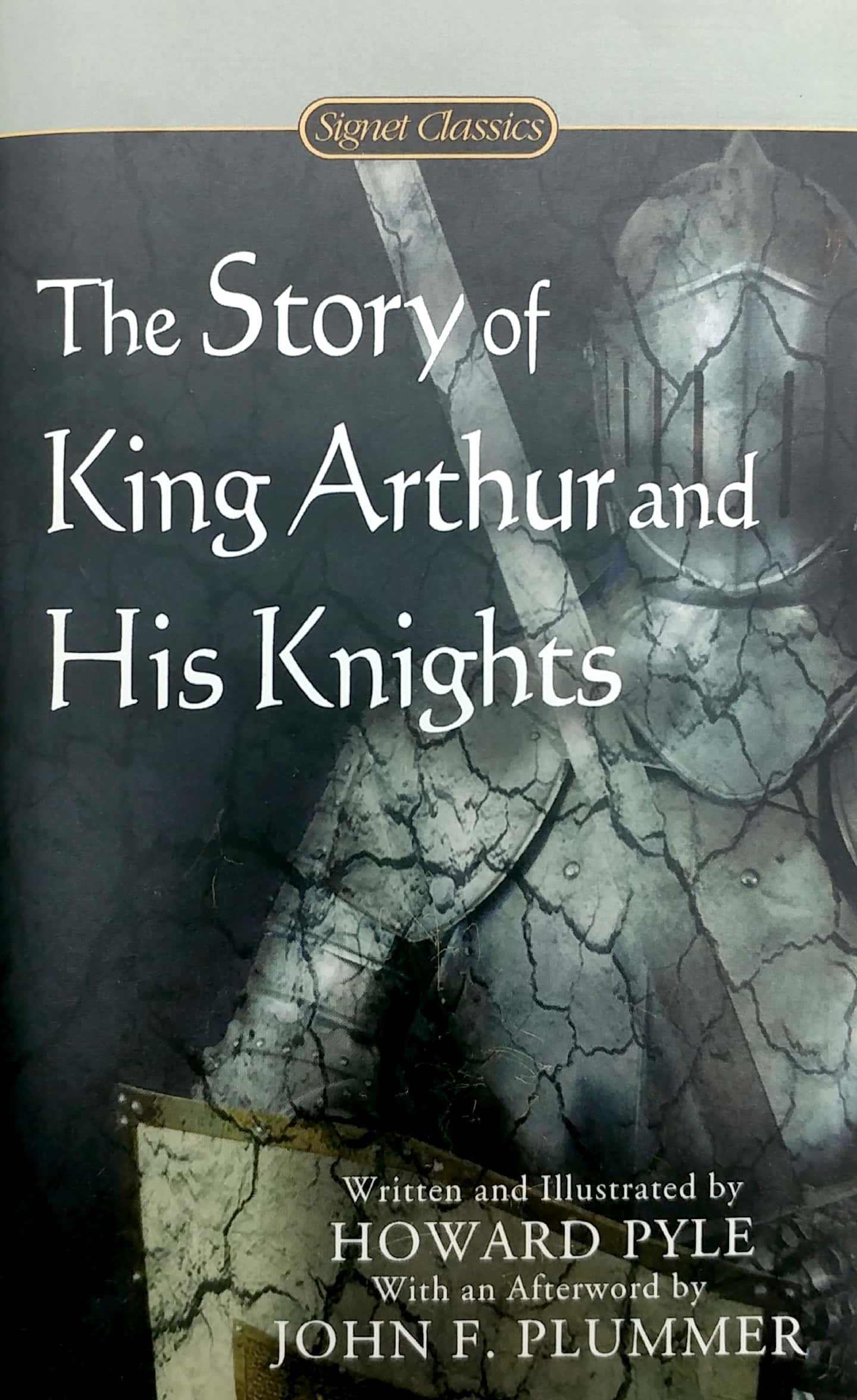 the story of king arthur and his knights (signet classics)