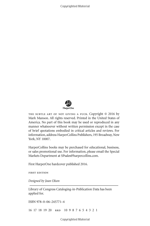 the subtle art of not giving a f*ck: a counterintuitive approach to living a good life