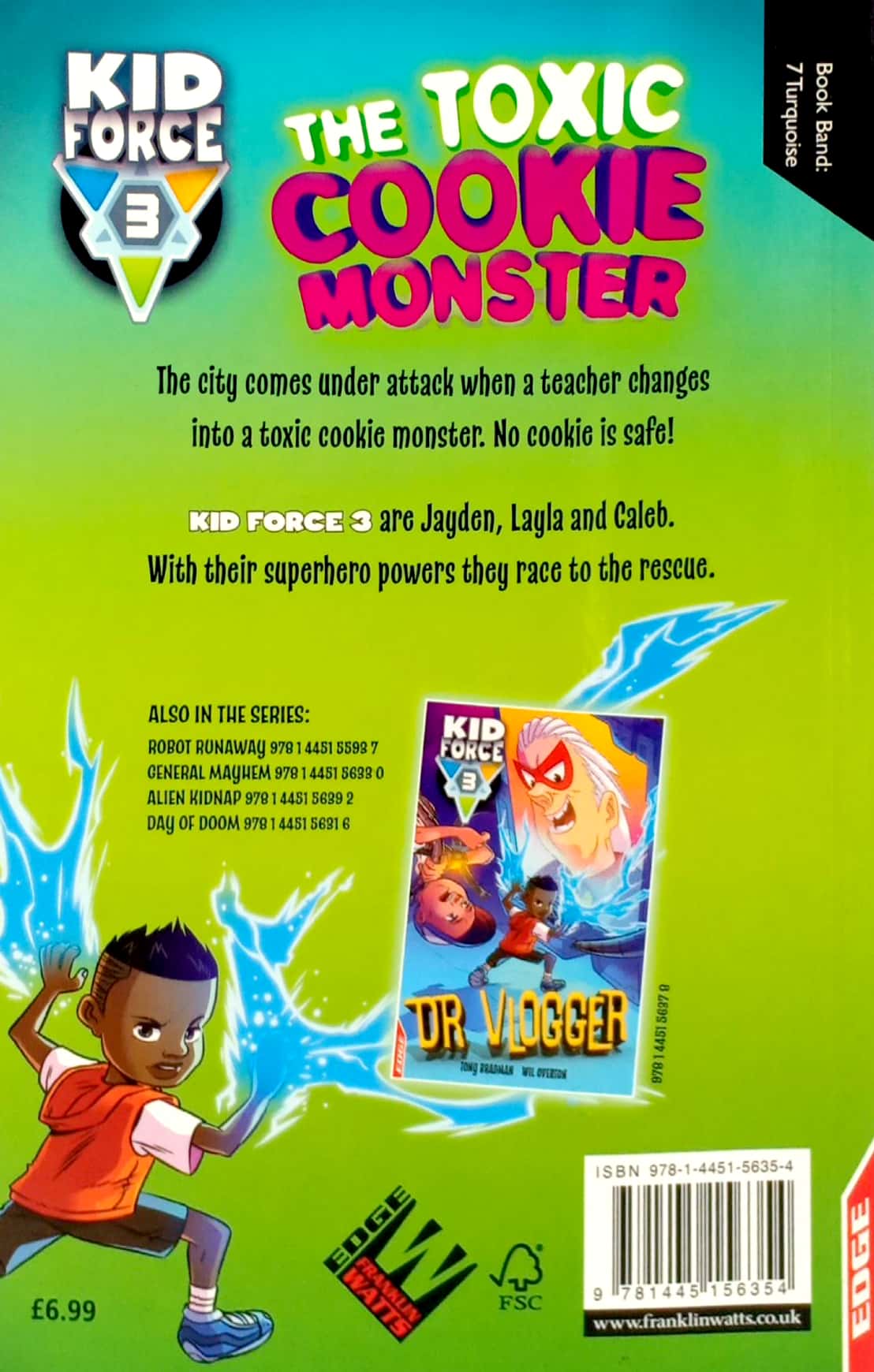 the toxic cookie monster (edge: kid force 3)