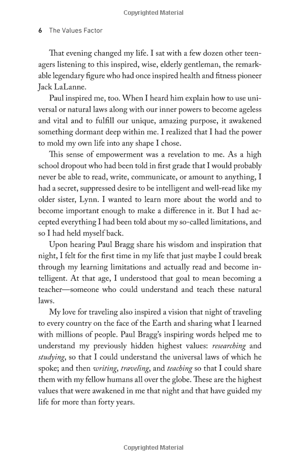 the values factor : the secret to creating an inspired and fulfilling life