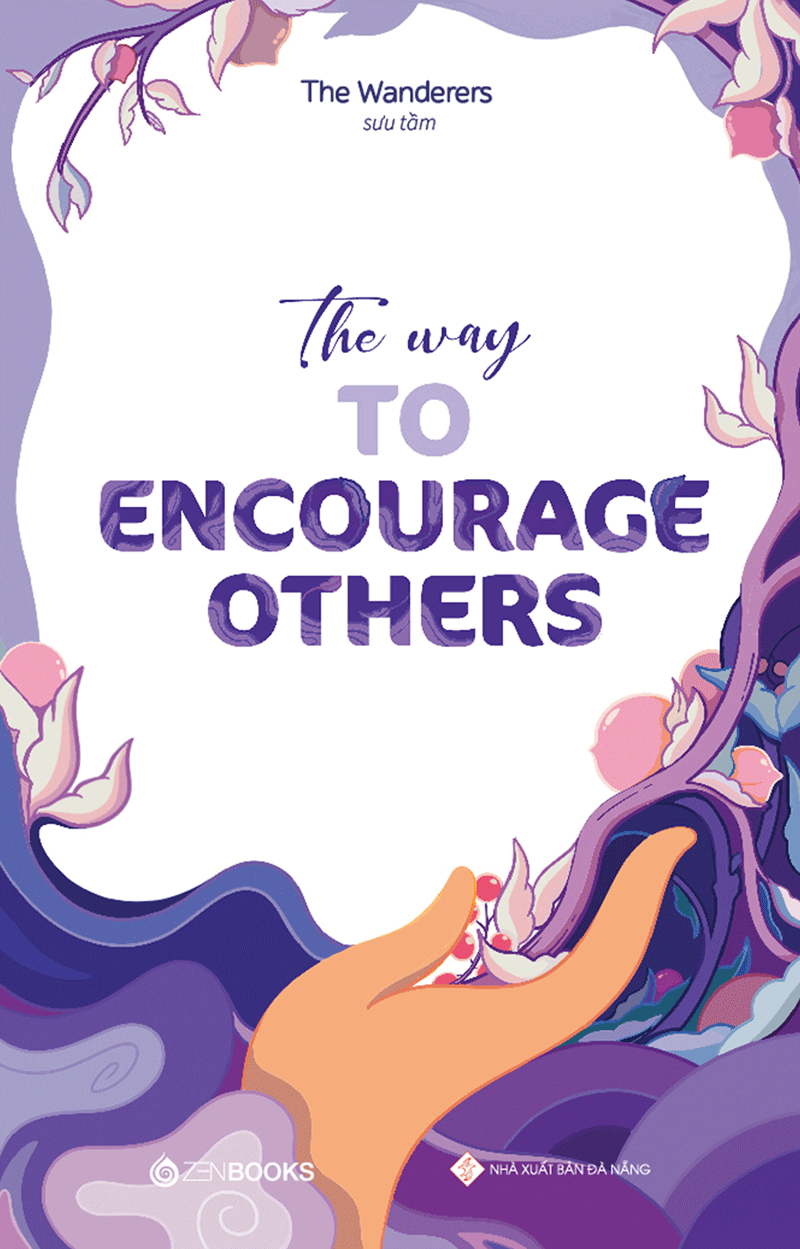 the way to encourage others (song ngữ anh - việt)