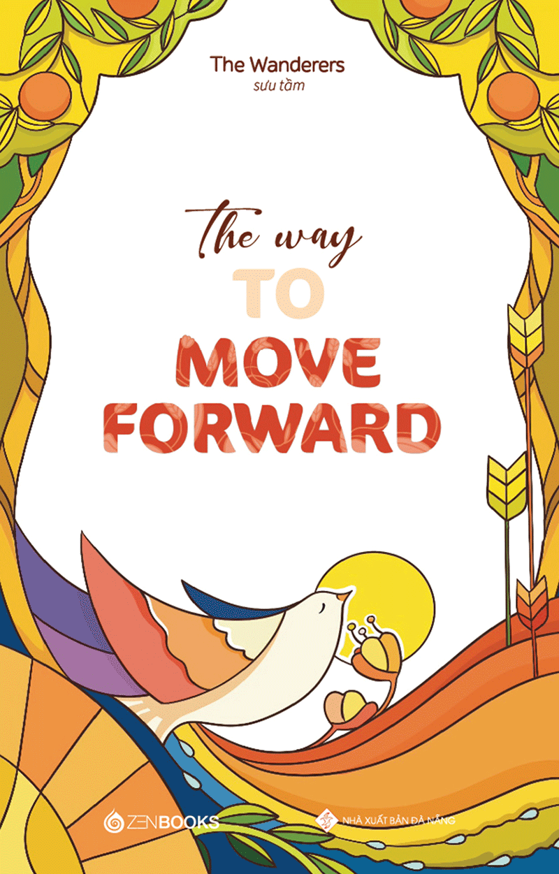 the way to move forward (song ngữ anh - việt)