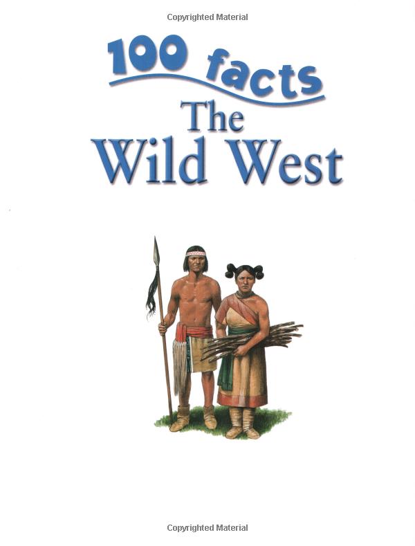 the wild west (100 facts)