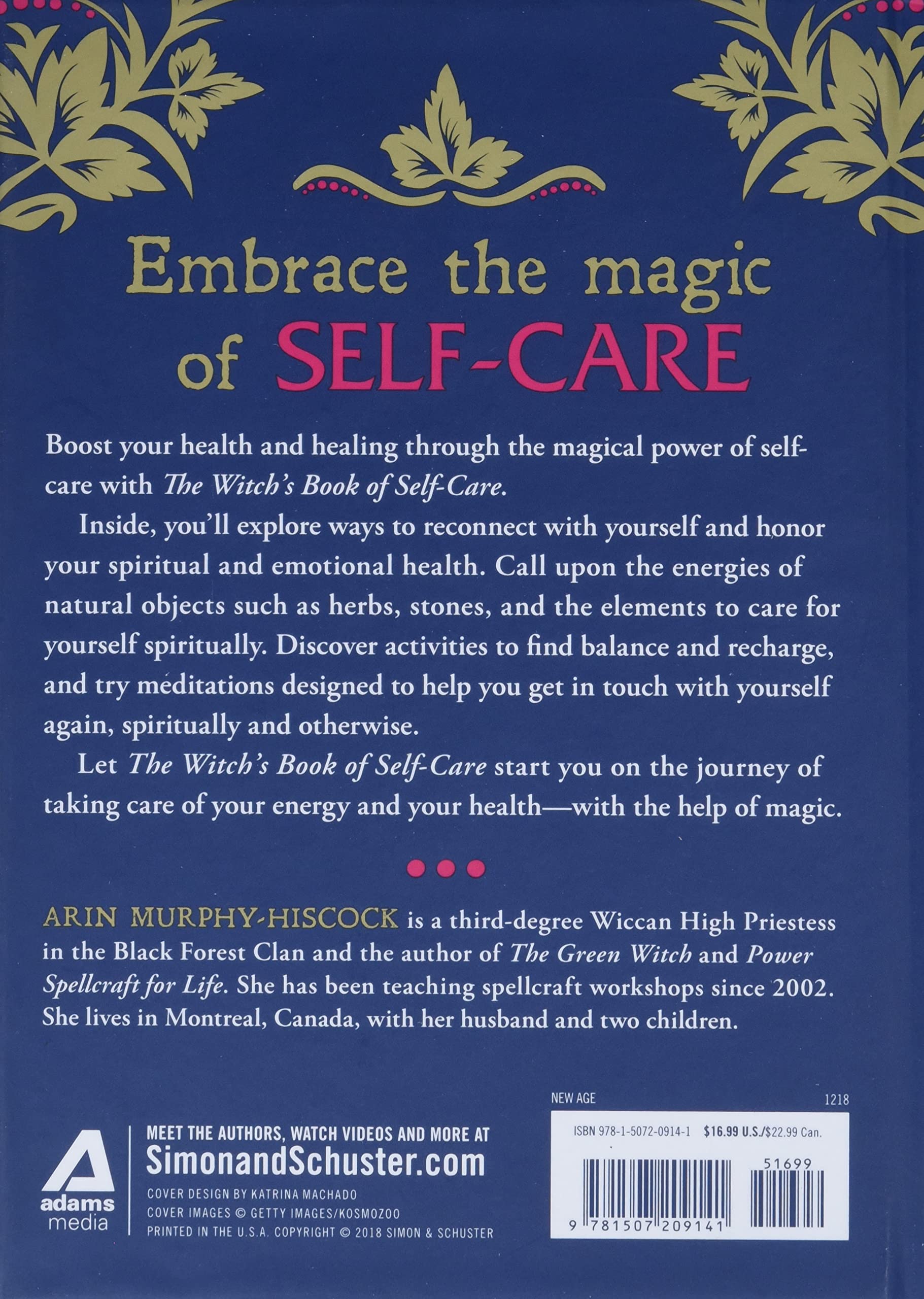 the witch's book of self-care: magical ways to pamper, soothe, and care for your body and spirit