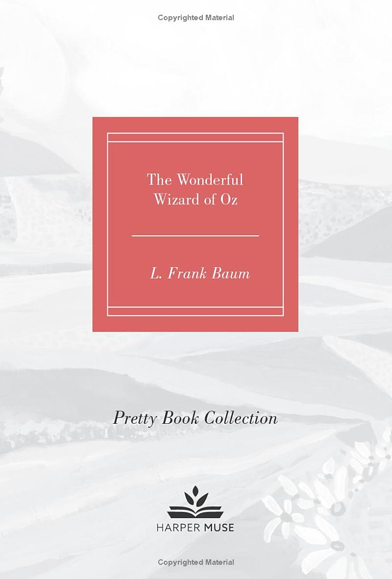 the wonderful wizard of oz (pretty books - painted editions)