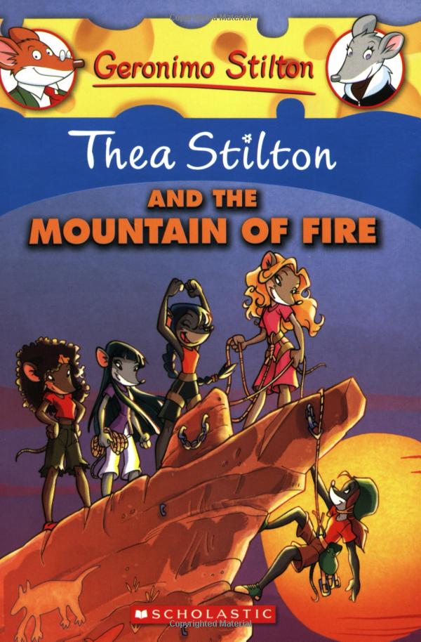 thea stilton and the mountain of fire: a geronimo stilton adventure