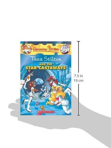 thea stilton and the star castaways: a geronimo stilton adventure (geronimo stilton: thea stilton)